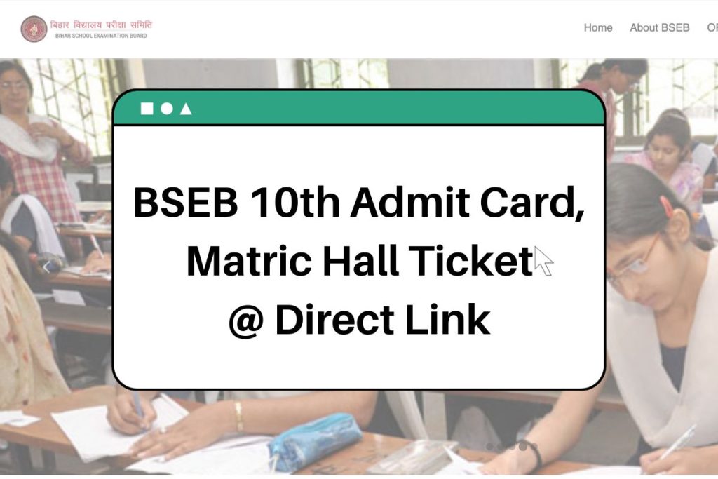 BSEB 10th Admit Card 2024 - Bihar Board Matric Hall Ticket @ biharboardonline.com