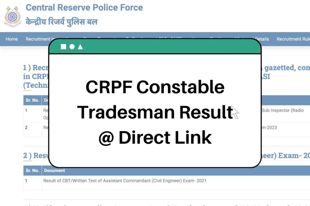 CRPF Constable Tradesman Result 2023 @rect.crpf.gov.in CutOff & Merit List Link