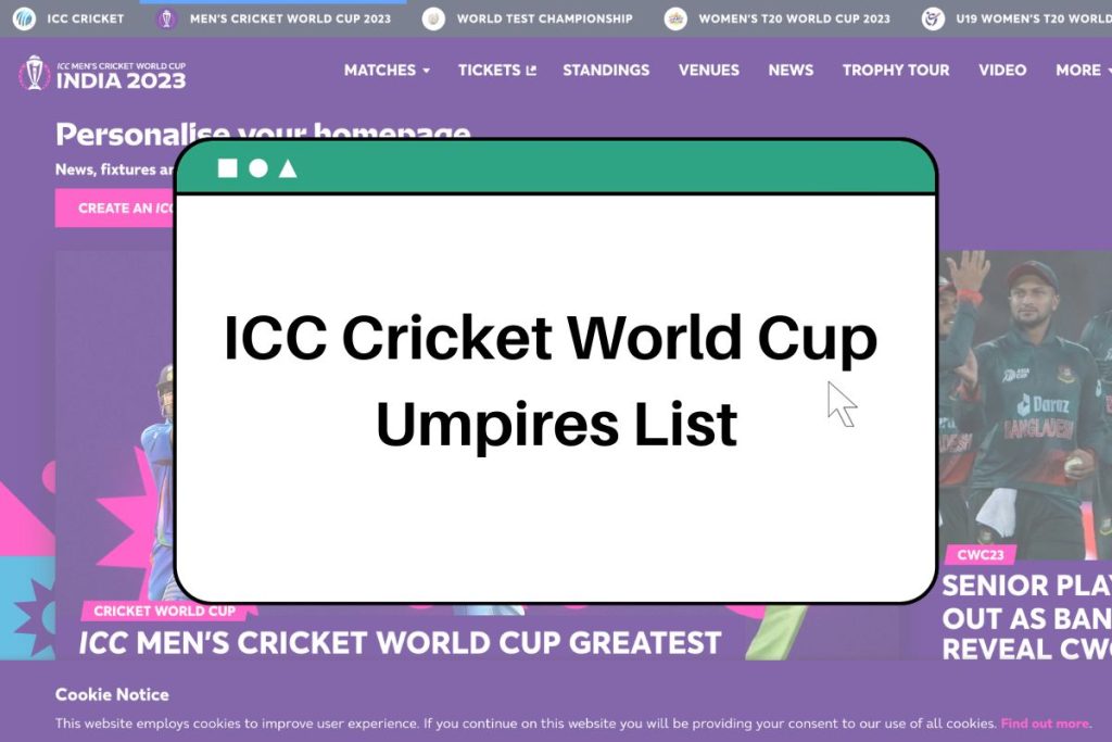 ICC World Cup Umpires List 2023 - Everything we know so far!