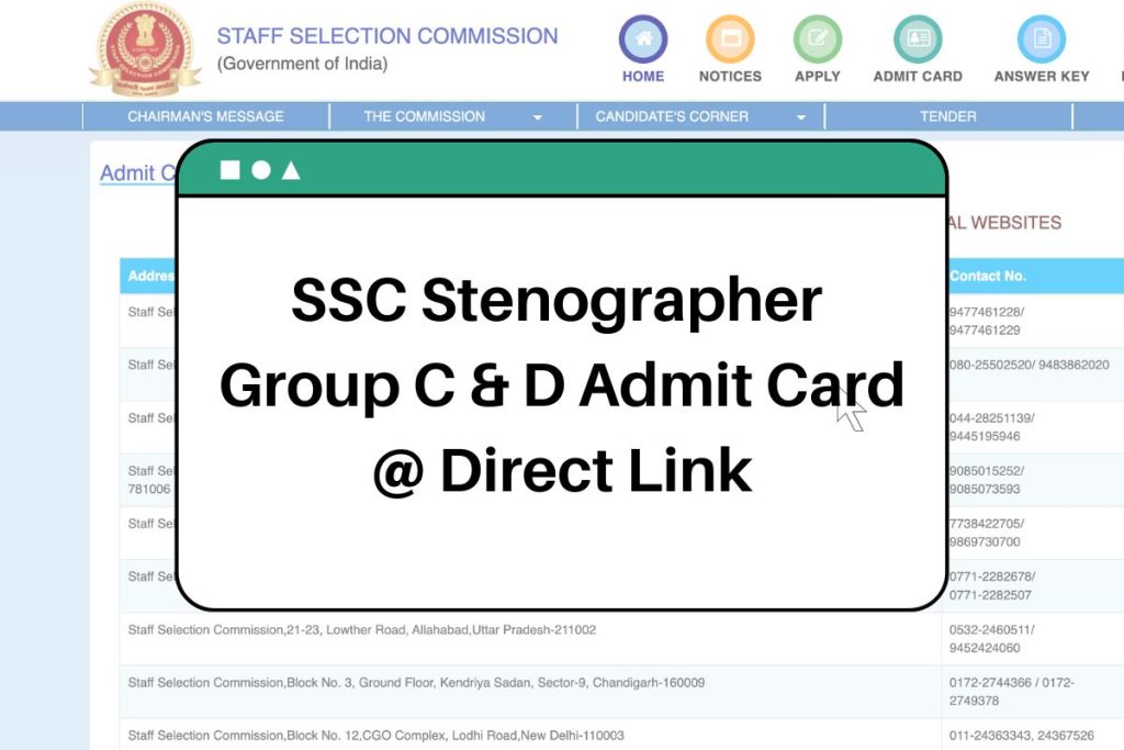 SSC Stenographer Admit Card 2023 (Direct Link) Group C & D Hall Ticket @ssc.nic.in