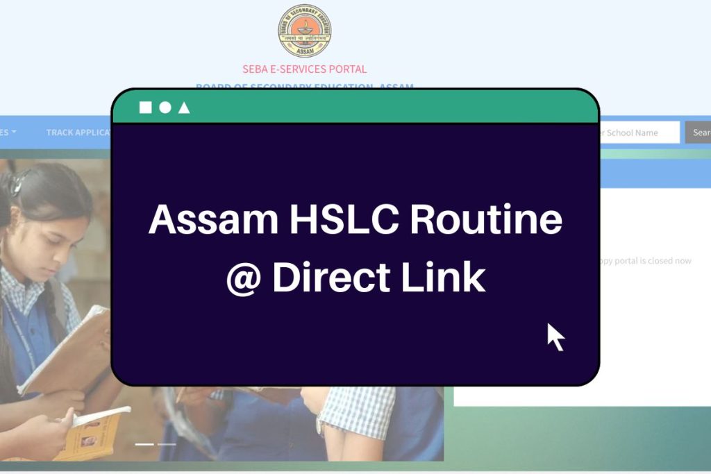 Assam HSLC Routine 2024 (Direct Link) SEBA Class 10 Time Table
