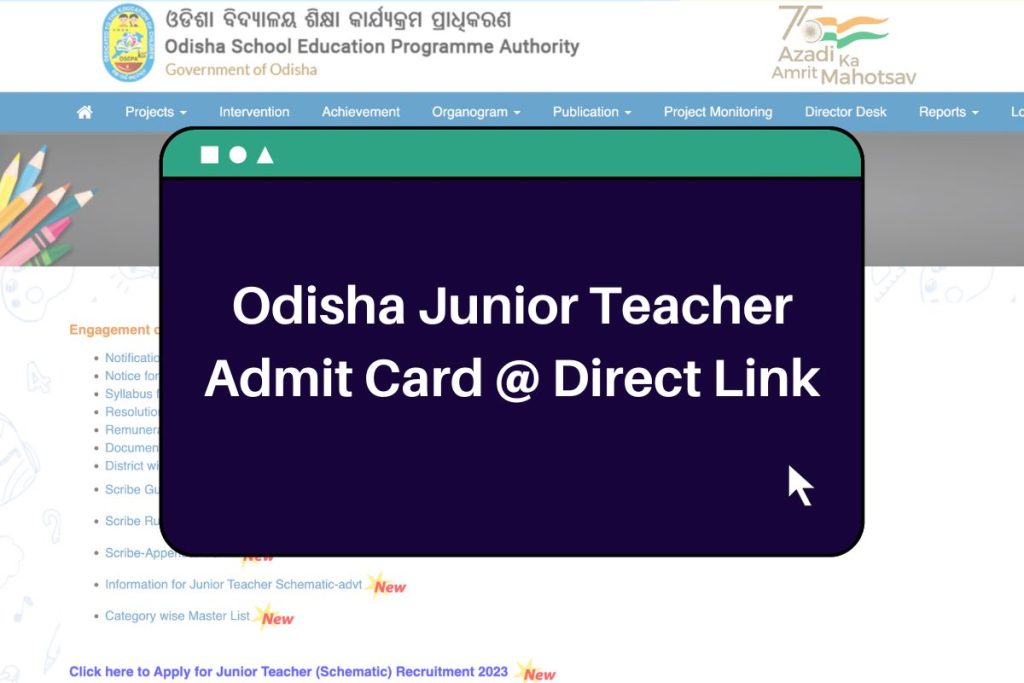 Odisha Junior Teacher Admit Card 2023 (Direct Link) Hall Ticket @osepa.odisha.gov.in