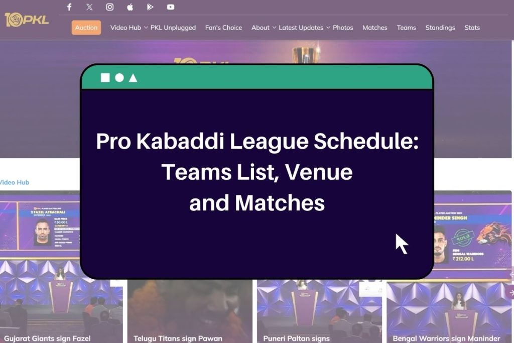 Vivo Pro Kabaddi Schedule 2023: Teams List, Venue, Matches @www.prokabaddi.com