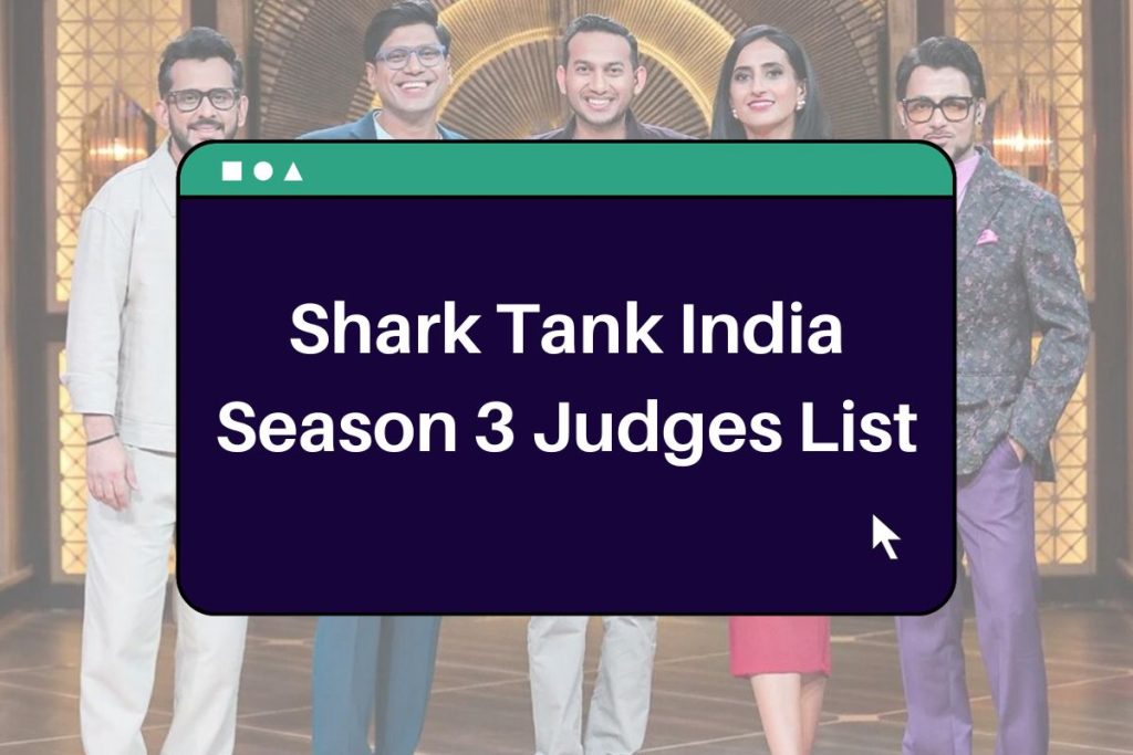 Shark Tank India Season 3 Judges List: Everything you need to know