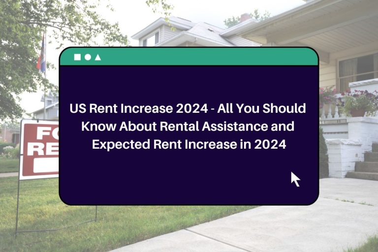 US Rent Increase 2024 All You Should Know About Rental Assistance and